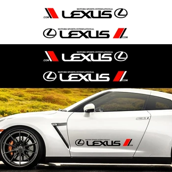 2VNT Automobilių Stilius Durų Šonų Lipdukai Automobilio Kėbulo Vinilo Juostele Lipdukai Lexus CT ES GS GX YRA LF-A LS LX RX SC Rx300 Is250 Nx Rx